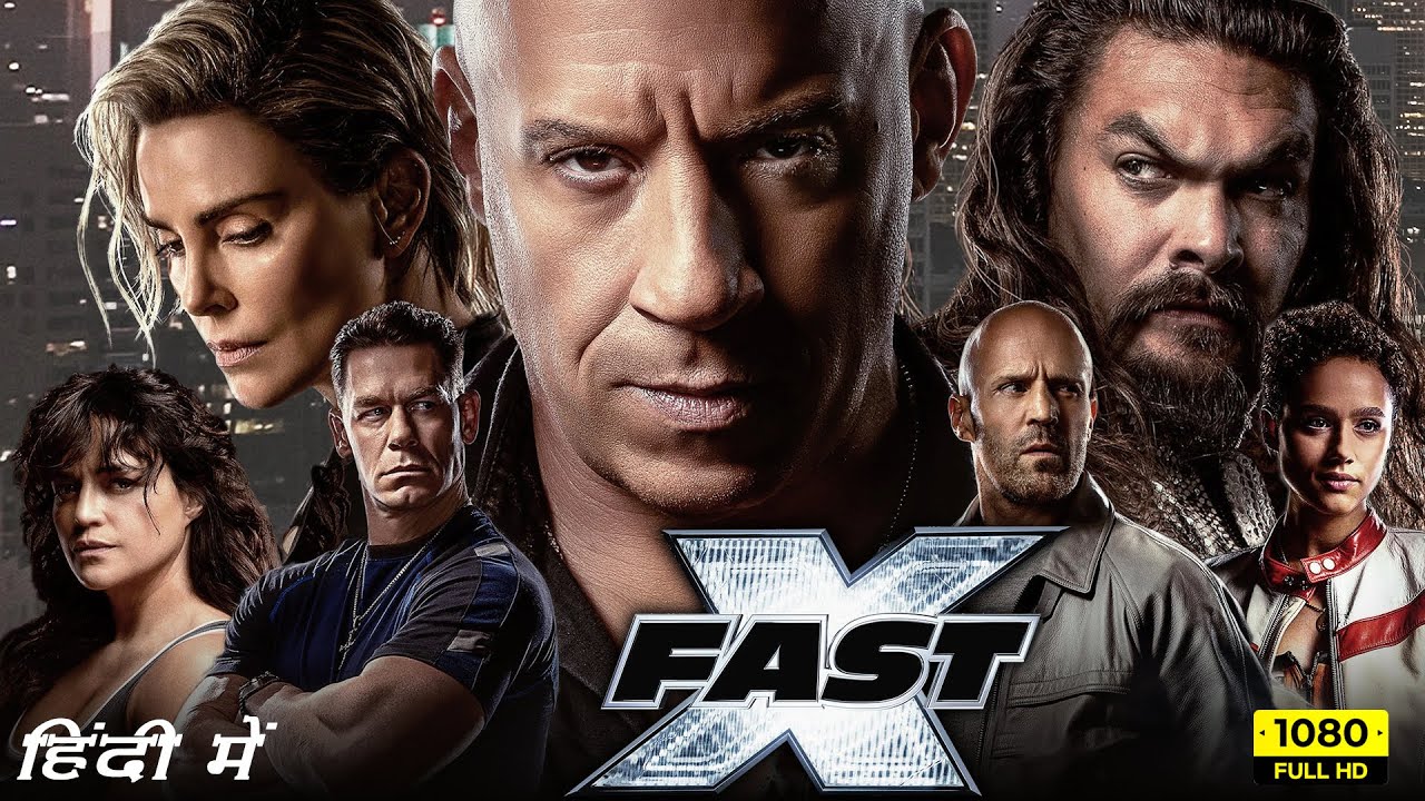 Fast X Hindi Full Movie