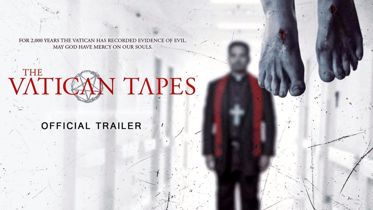 The Vatican Tapes Full Movie