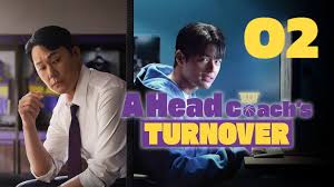 A Head Coach’s Turnover Episode 2 Finale