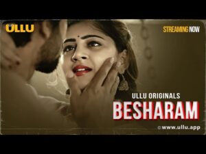 Besharam (Part 1)