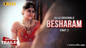 Besharam (Part 2)
