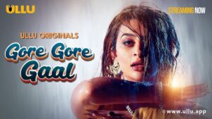 Gore Gore Gaal (Part 1)
