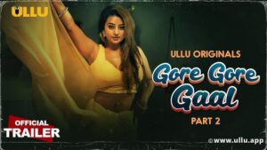 Gore Gore Gaal (Part 2)