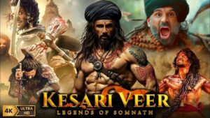 Kesari Veer (2025)