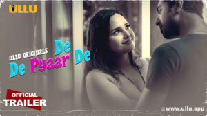 De De Pyaar De (Part 1)