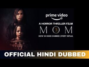 Mom (2025) Hindi Dubbed Movie