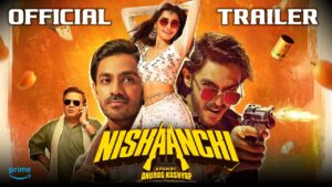 Nishaanchi (2025) Movie