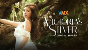 Victoria’s Silver (2025) Pinoy Movie